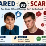 Scared or Scarred